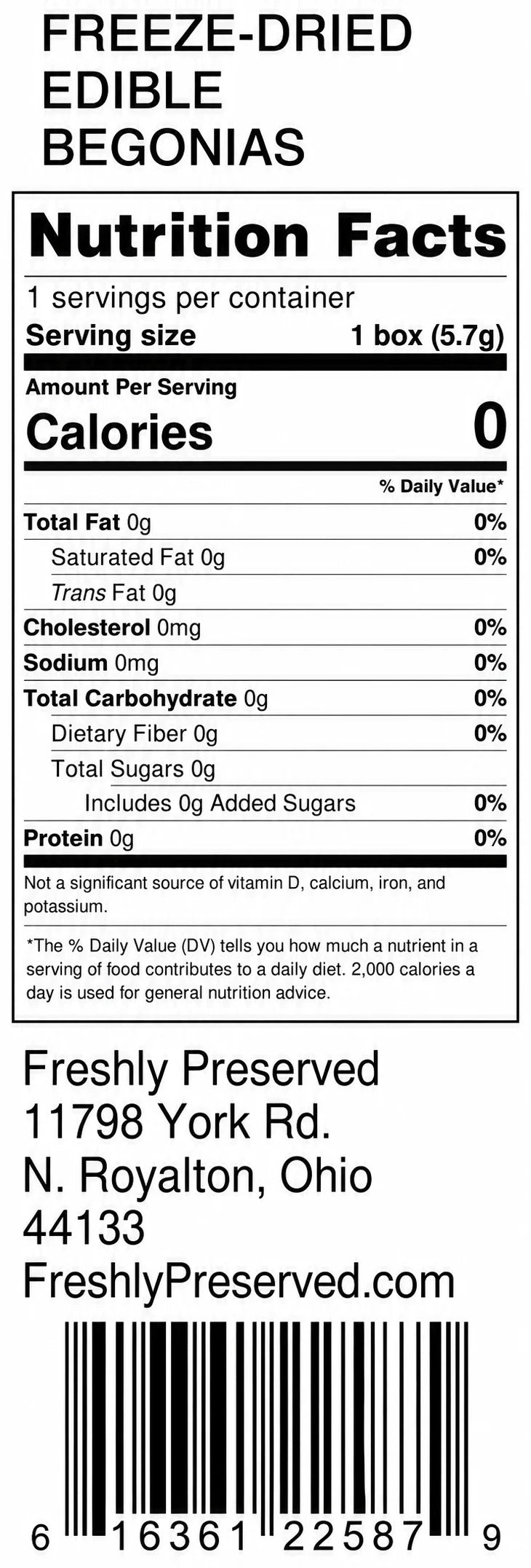 Freeze Dried Edible Begonias Nutrition Facts